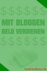 Mit Bloggen Geld verdienen
