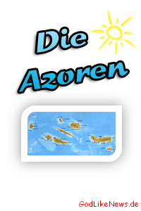 Reise Info Azoren Urlaub