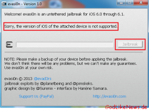 evasi0n Jailbreak Tool - Sorry, the version of iOS of the attached device is not supported.